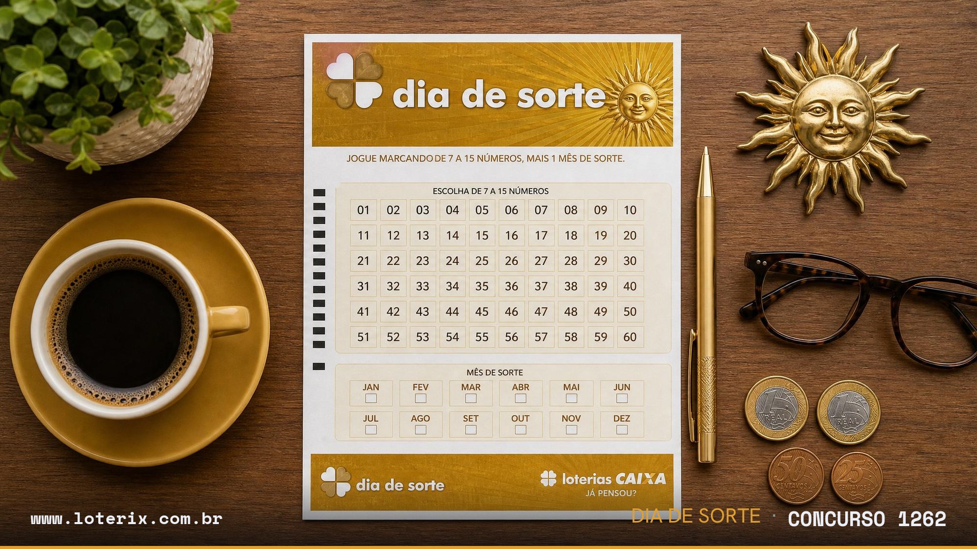 Resultado da Dia de Sorte 1262: sorteio 03/08/2026, prêmio estimado R$ 100 mil. Confira as dezenas ao vivo no Loterix.