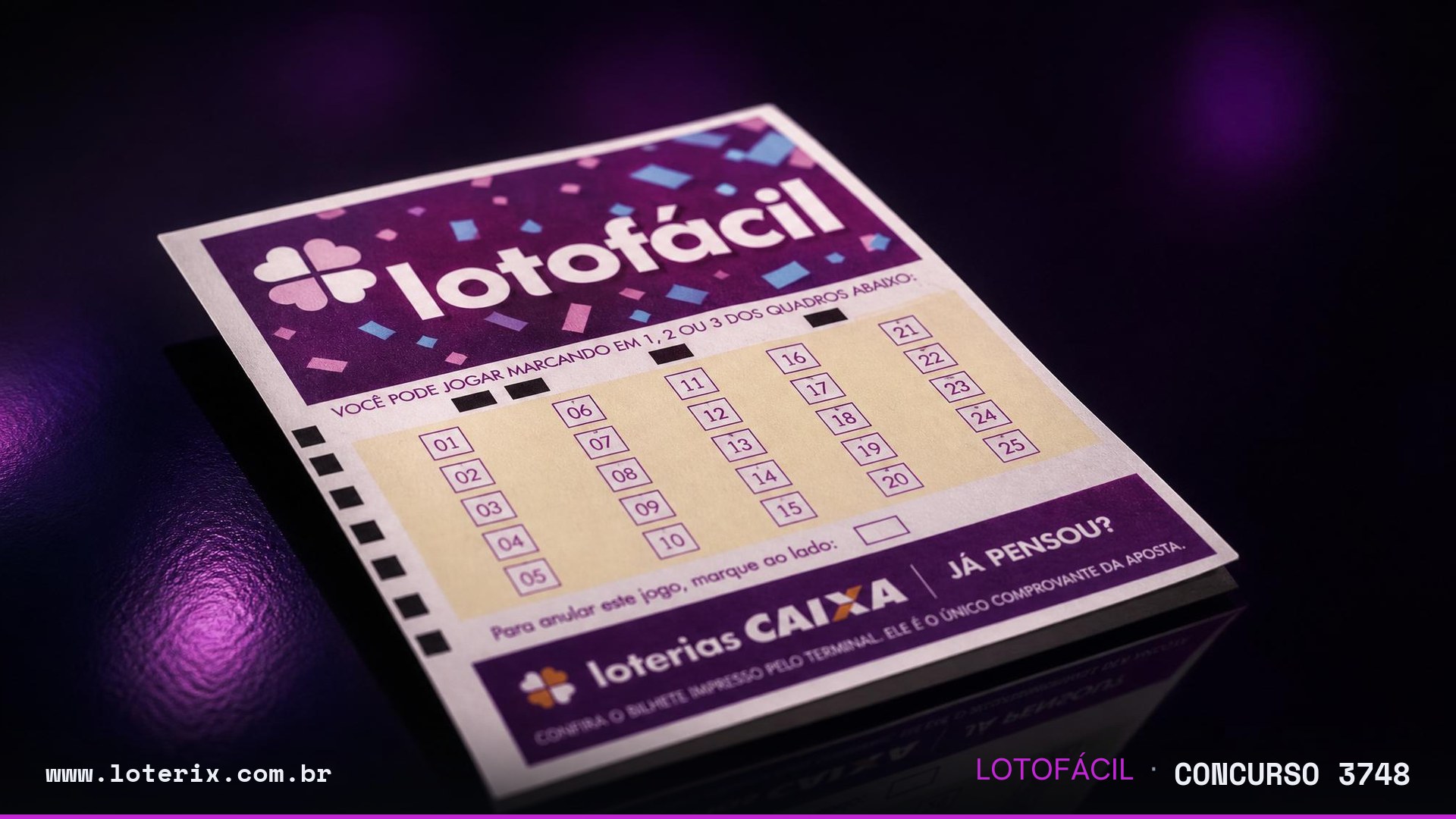 Resultado da Lotofácil 3748: sorteio 29/07/2026, prêmio estimado R$ 2 mi. Confira as dezenas ao vivo no Loterix.