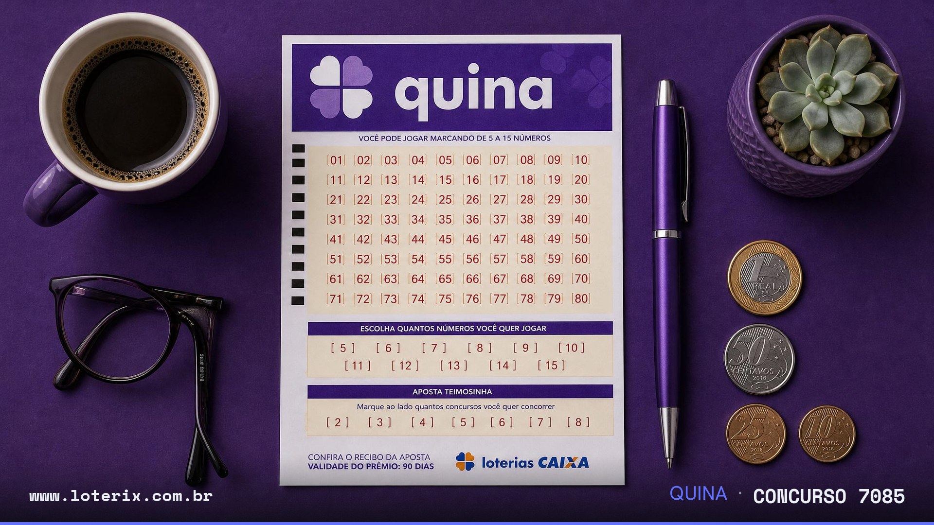 Dezenas sorteadas da Quina 7085: 08, 14, 49, 58, 78